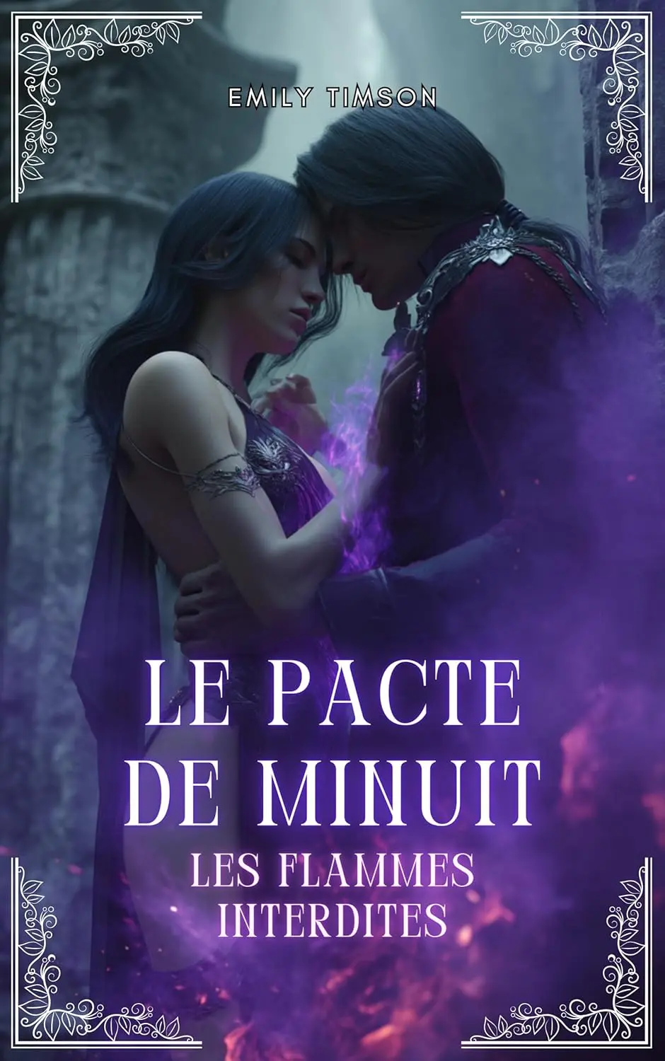 "Le Pacte de Minuit - Roman dark fantasy romantique par Emily Timson"